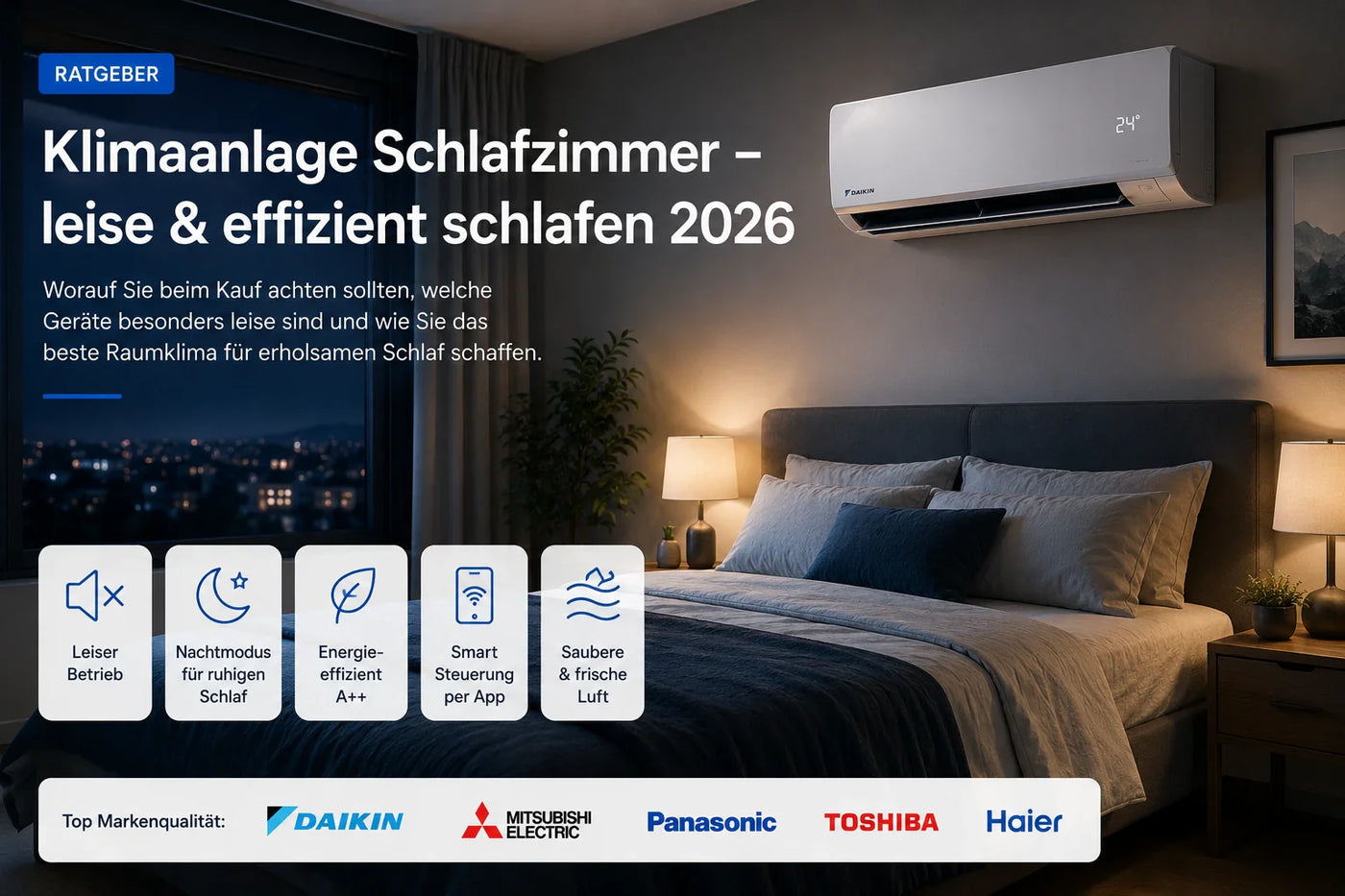 Klimaanlage Schlafzimmer – leise & effizient schlafen 2026