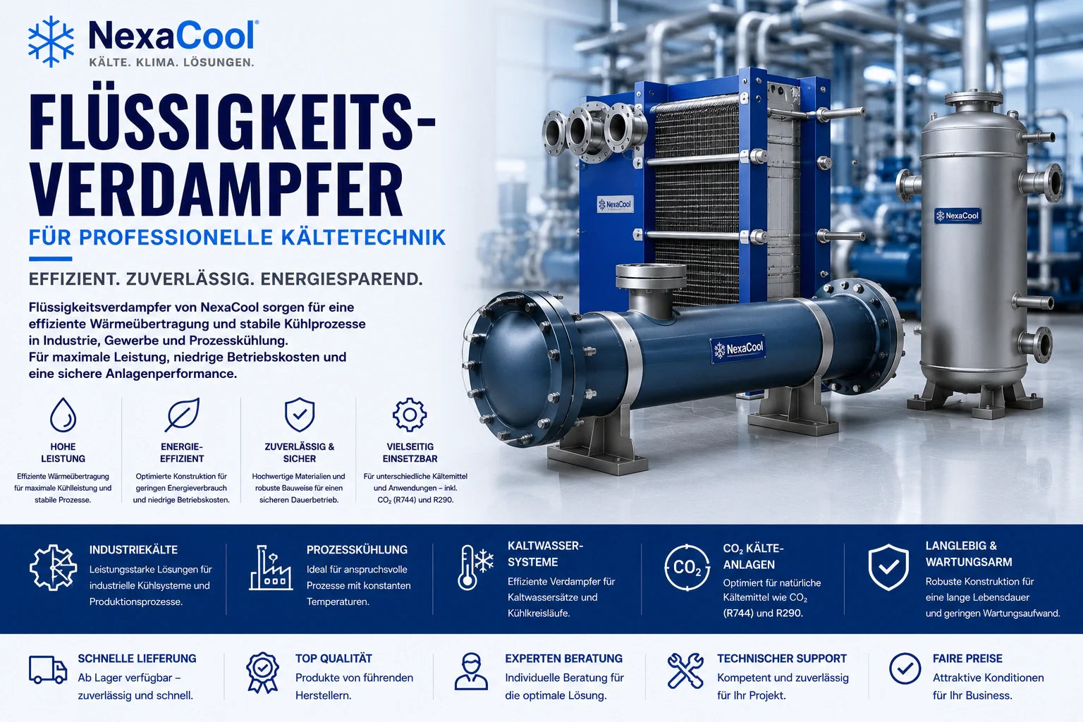 Flüssigkeitsverdampfer für professionelle Kältetechnik von NexaCool – industrielle Verdampfersysteme für Prozesskühlung, Kaltwassersätze und moderne Kälteanlagen.
