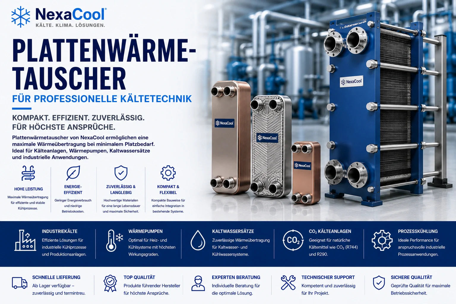 Plattenwärmetauscher für professionelle Kältetechnik von NexaCool – kompakte und energieeffiziente Wärmetauscher für Industriekälte, Wärmepumpen und Kaltwassersätze.